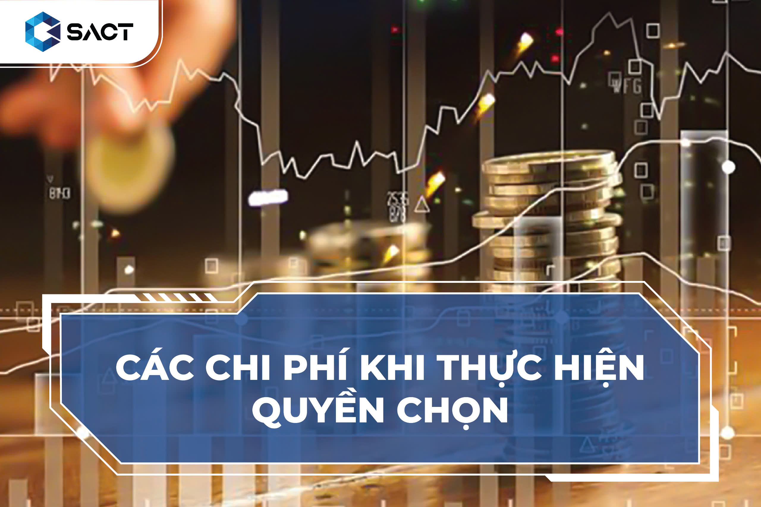 Phí thực hiện hợp đồng quyền chọn bị chi phối bởi nhiều yếu tố khác nhau.