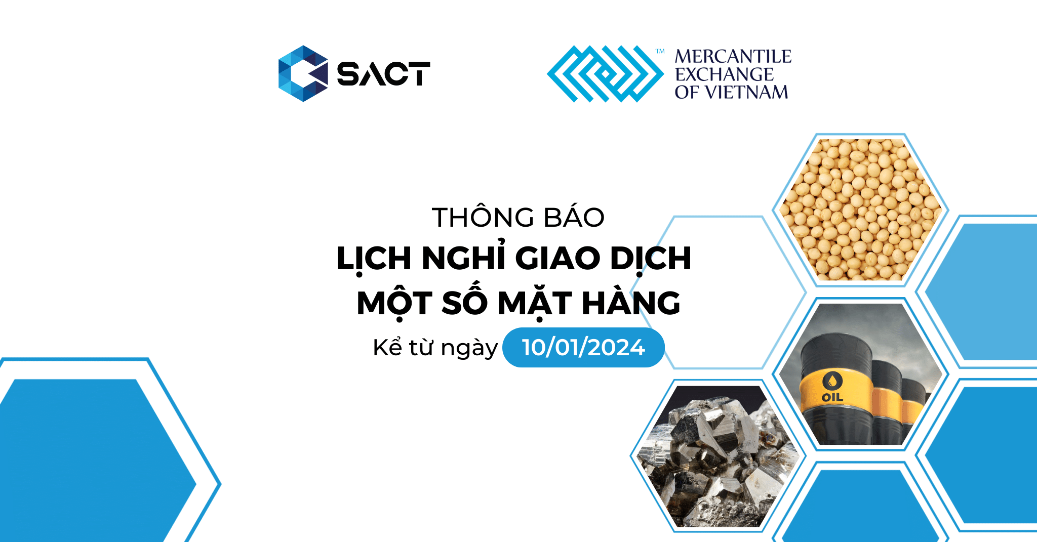 MXV THÔNG BÁO LỊCH NGHỈ GIAO DỊCH MỘT SỐ MẶT HÀNG TỪ NGÀY 10/01/2024 1 thoo 2