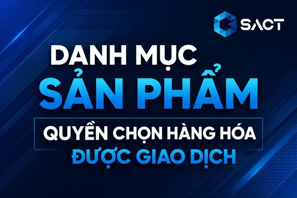 danh muc san pham quyen chon hang hoa duoc giao dich 4