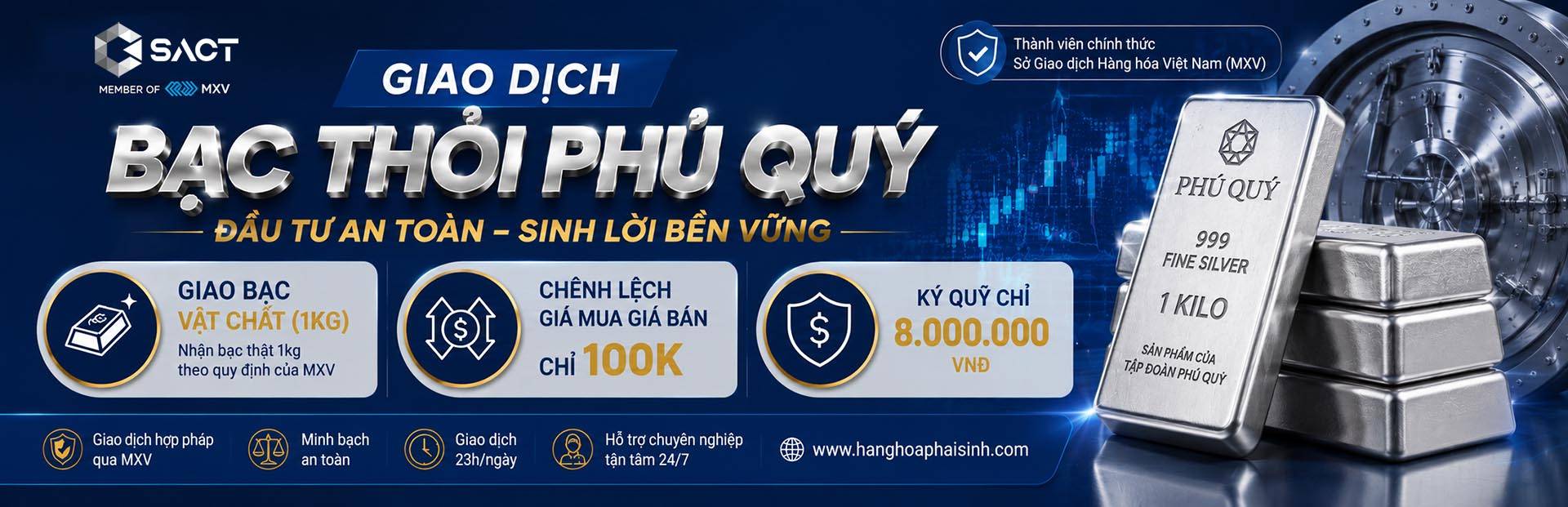 Đầu tư bạc thỏi phú quý cùng SACT